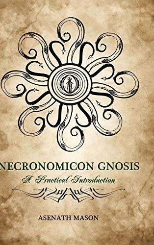 Télécharger Necronomicon Gnosis: A Practical Introduction PDF Ebook En Ligne