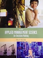 Applied Management Science for Decision Making (First Edition) 0558932045 Book Cover