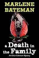 A Death in the Family: An Erica Coleman Mystery Book on CD 1621085740 Book Cover
