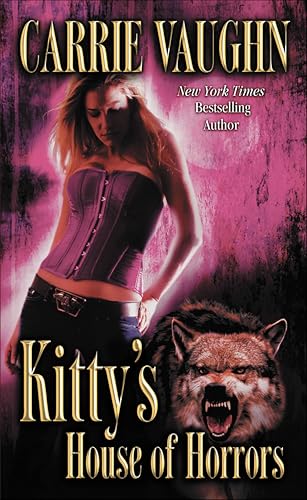 Kitty's House of Horrors (Kitty Norville Book 7)