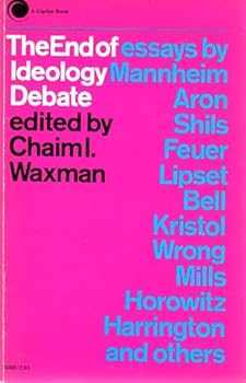 Paperback The End of Ideology Debate Book