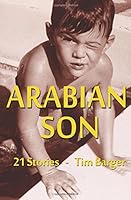 Arabian Son: 21 Stories 098820505X Book Cover