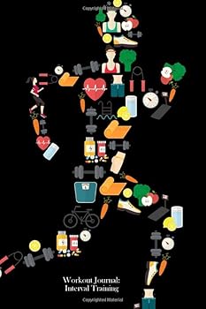 Diary Workout Journal: Interval Training: (A Fitness Diary/Log) Book