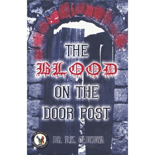 The Blood on the Door Post Audiolibro Por Dr. D. K. Olukoya arte de portada