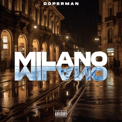  MILANO [Explicit]