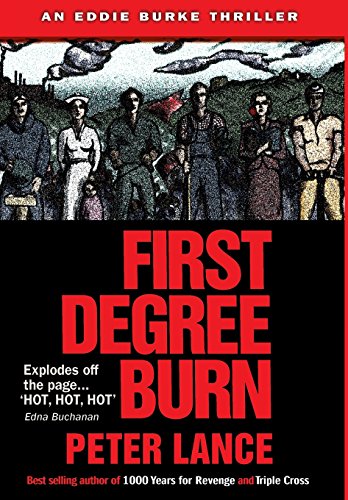 First Degree Burn 0996285504 Book Cover