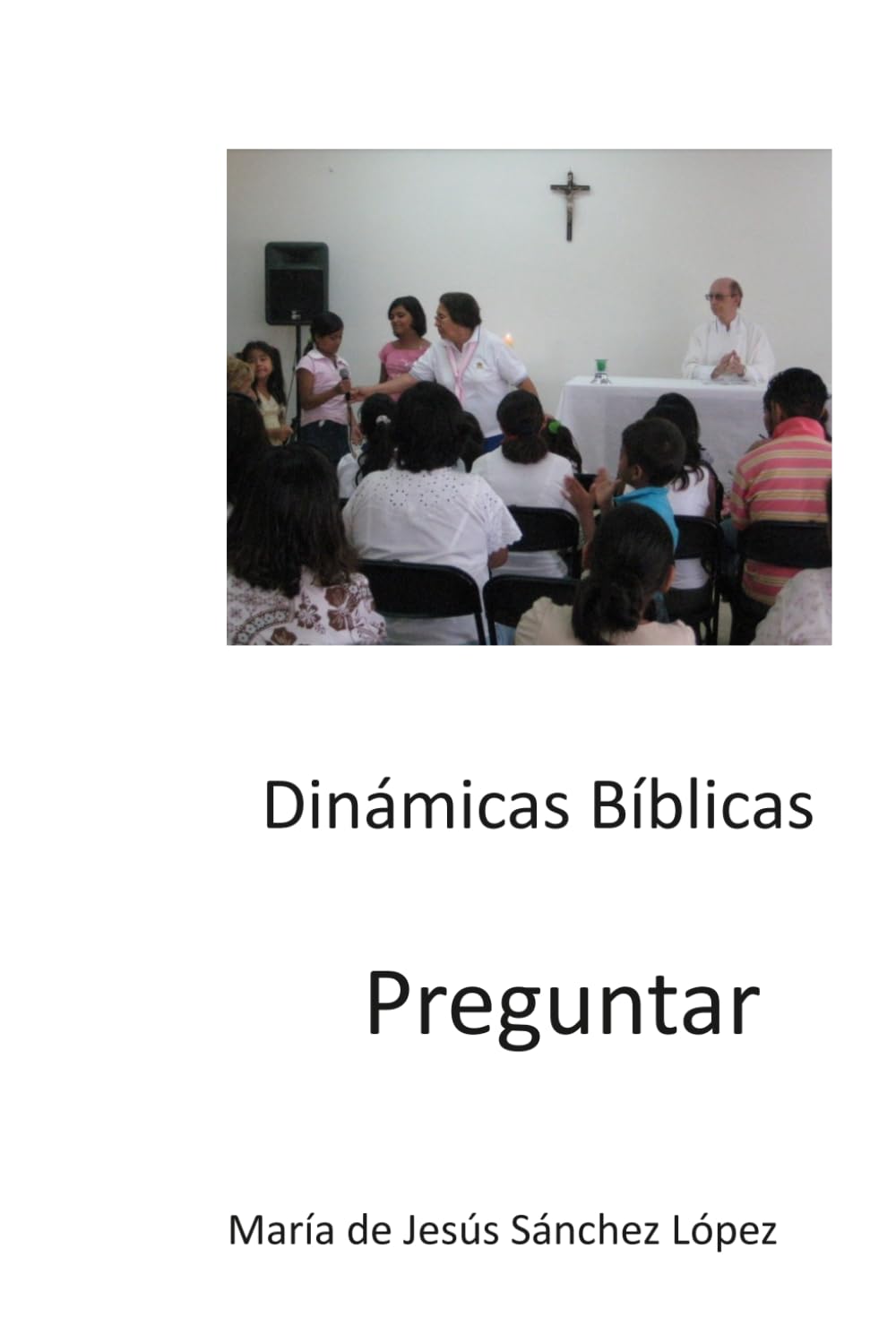 Dinámicas Bíblicas: Preguntar