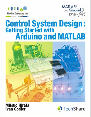 Image of Control System Design : Getting Started with Arduino and MATLAB