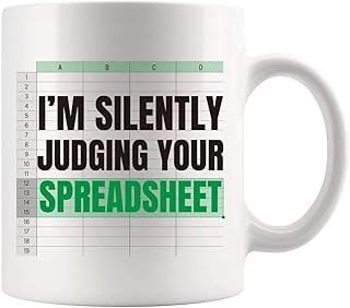 I'm Silently Judging Your Spreadsheet Accounting Gifts Accountant Data Analyst Bookkeeper Researchers CPA Dad Mom Wife Husband Coworker Boss Drinkware Ceramic Mug White 11 oz