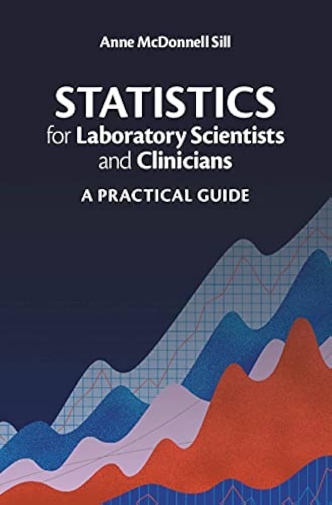 Buy Statistics for Laboratory Scientists and Clinicians — BookShops.in