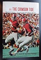 The Crimson Tide: A story of Alabama football 0873973011 Book Cover