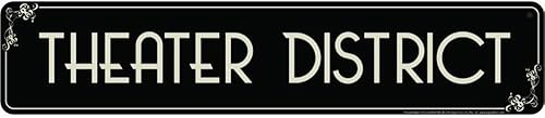 Signs 4 Fun Letrero decorativo de calle Distrito de los teatros 24 x 5 pulgadas Letrero de aluminio en relieve Hecho en los Estados Unidos SSTDR