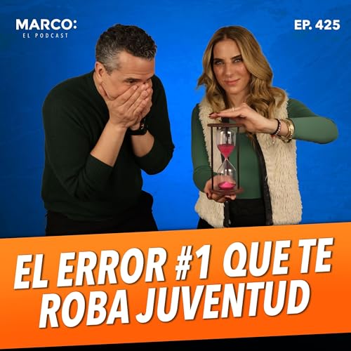 425.- Rejuvenecer desde adentro | La clave del antienvejecimiento - Nathaly Marcus