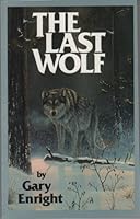 The Last Wolf 1882159659 Book Cover