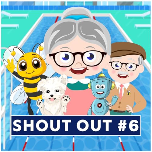 Swimming - Mrs. Honeybee's Neighborhood - Shout Out 6 - Part 10 Podcast Por  arte de portada