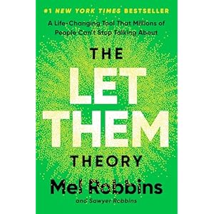 The Let Them Theory: A Life-Changin...