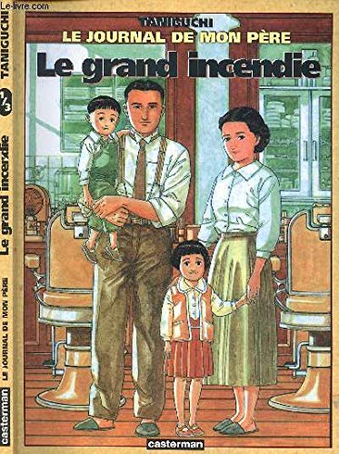 Télécharger Le Journal de mon père, tome 1 : le grand incendie PDF