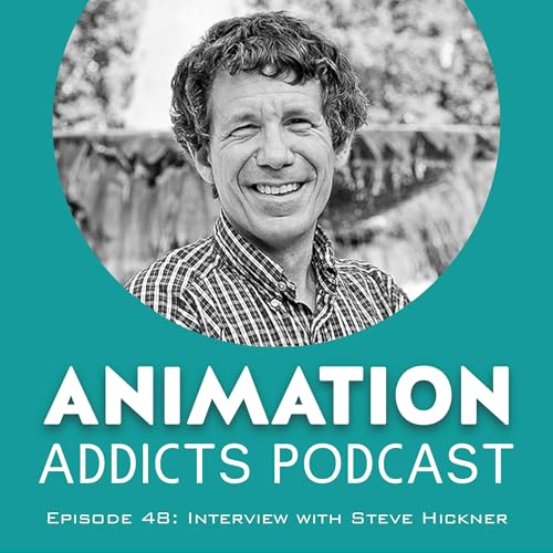 048 Steve Hickner Interview, DreamWorks Director & 'Animating Your Career' Author Podcast Por  arte de portada