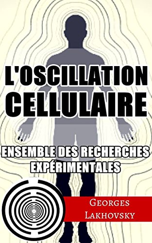 L'Oscillation Cellulaire (French Edition)