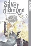 Silver Diamond, Vol. 1: Silver Seed
