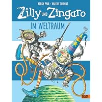Zilly und Zingaro. Im Weltraum