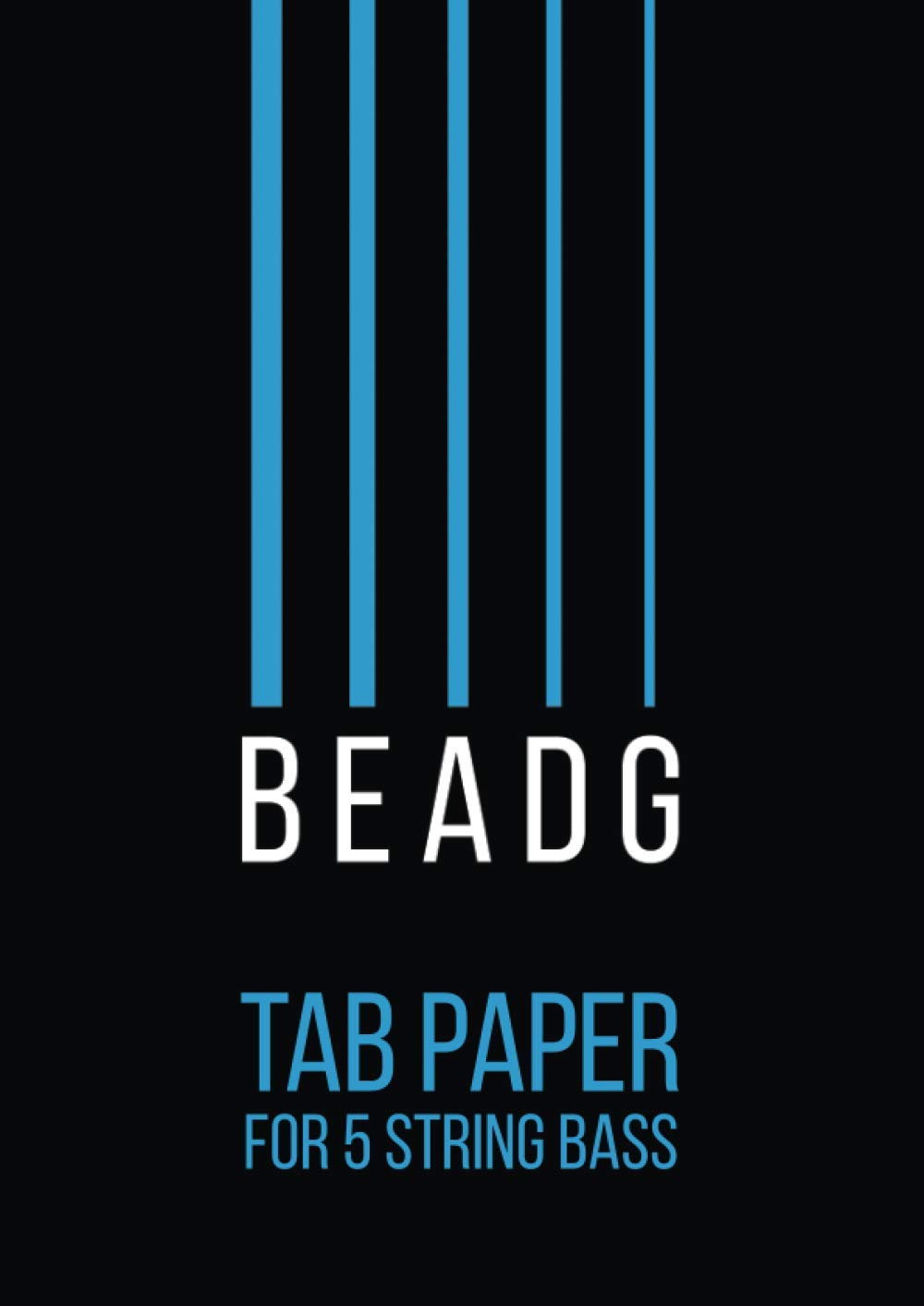 TAB Paper for 5 String Bass: Blank Tablature Manuscript Paper