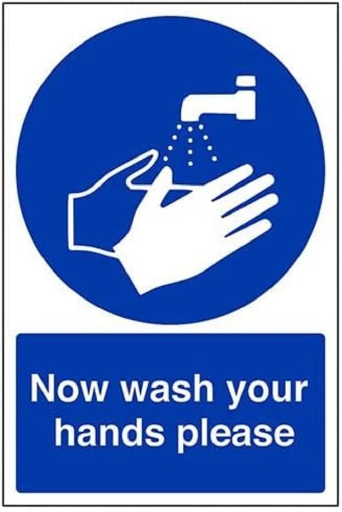 V Safety 43008AU-R Now Wash Your Hands Please Sign - Portrait - 200mm x 300mm - 1mm Rigid Plastic, Blue