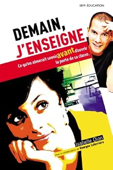 Paperback DEMAIN, J'ENSEIGNE [French] Book