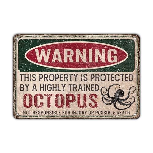 �^�R���^���u���L�Ŕ� �x�� This Property Is Protected By A High Trained Octopus���B���e�[�W�T�C�� �ʔ����u���L�Ŕ� 8x12�C���`