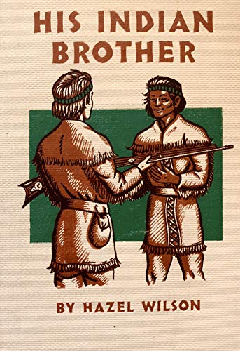 His Indian Brother B0007EU2AM Book Cover