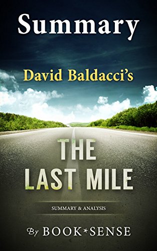 [Summary] The Last Mile: (Amos Decker series) by David Baldacci Reader