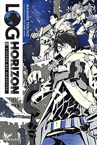 Log Horizon — Tome 4