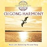Qi Gong Harmony (Remastered): Music for Balancing Yin and Yang (Qi Gong & Tai Chi: Qi Gong Kurse für Anfänger)