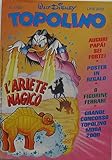  Topolino. L\'ariete magico. n°1790 del 18 marzo 1990