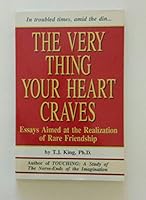 The very thing your heart craves 0962979201 Book Cover