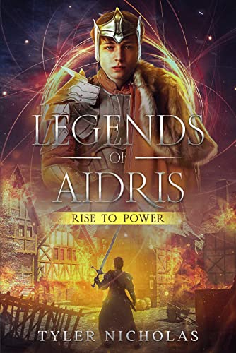 Legends of Aidris (Rise to Power Book 1)