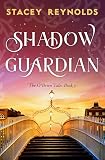 Shadow Guardian (The O'Brien Tales Book 3)