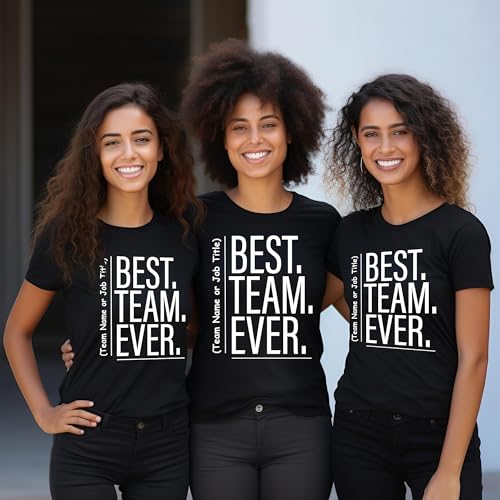 Best Team Ever Shirt Custom Team Name Thirt Coworker Gifts Work Group Shirt Teacher Shirts Work Tshirts Matching Teacher Tshirts for School4