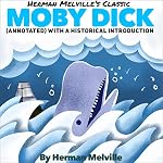 Cover of Herman Melville's Classic: Moby Dick