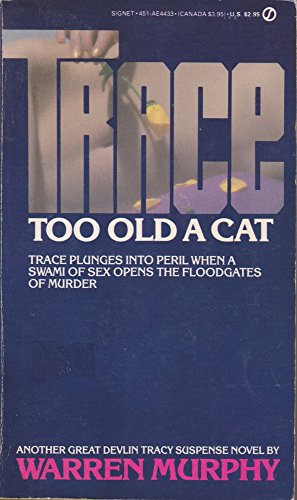 Trace 6: 2too Old a Case 0451144333 Book Cover