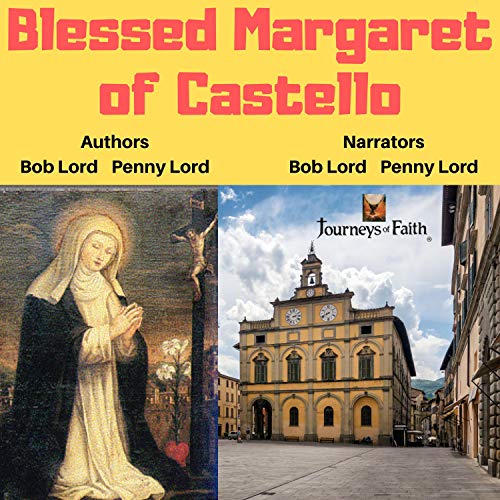 Blessed Margaret of Castello by Bob Lord, Penny Lord episode artwork
