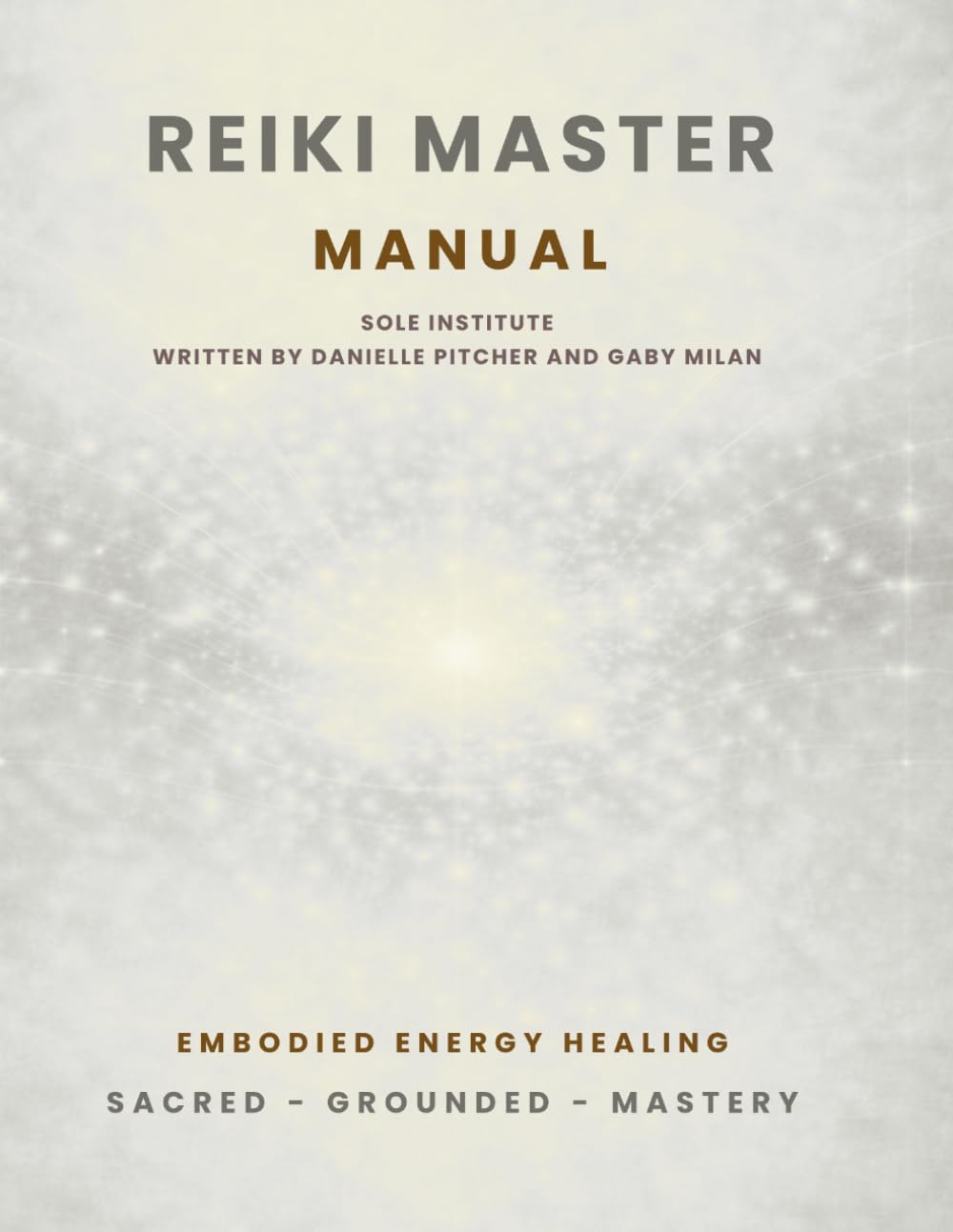 REIKI MASTER MANUAL