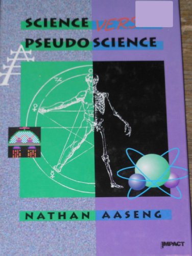 Science Versus Pseudoscience (Impact Books) view 2