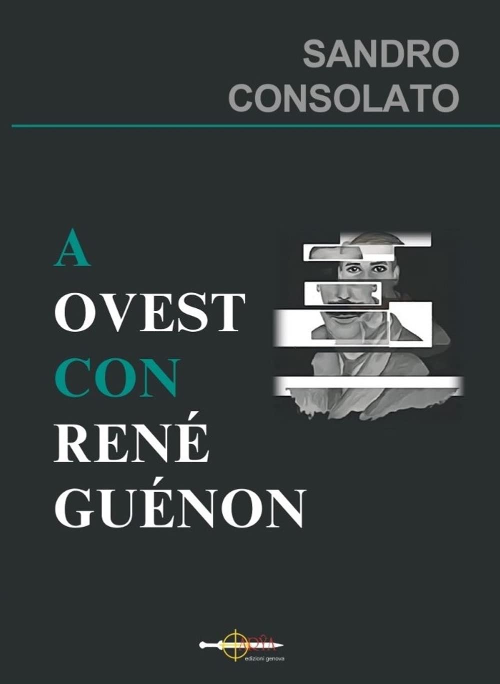 A Ovest con René Guénon