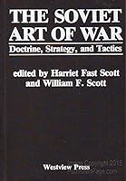 The Soviet Art of War 0891589066 Book Cover