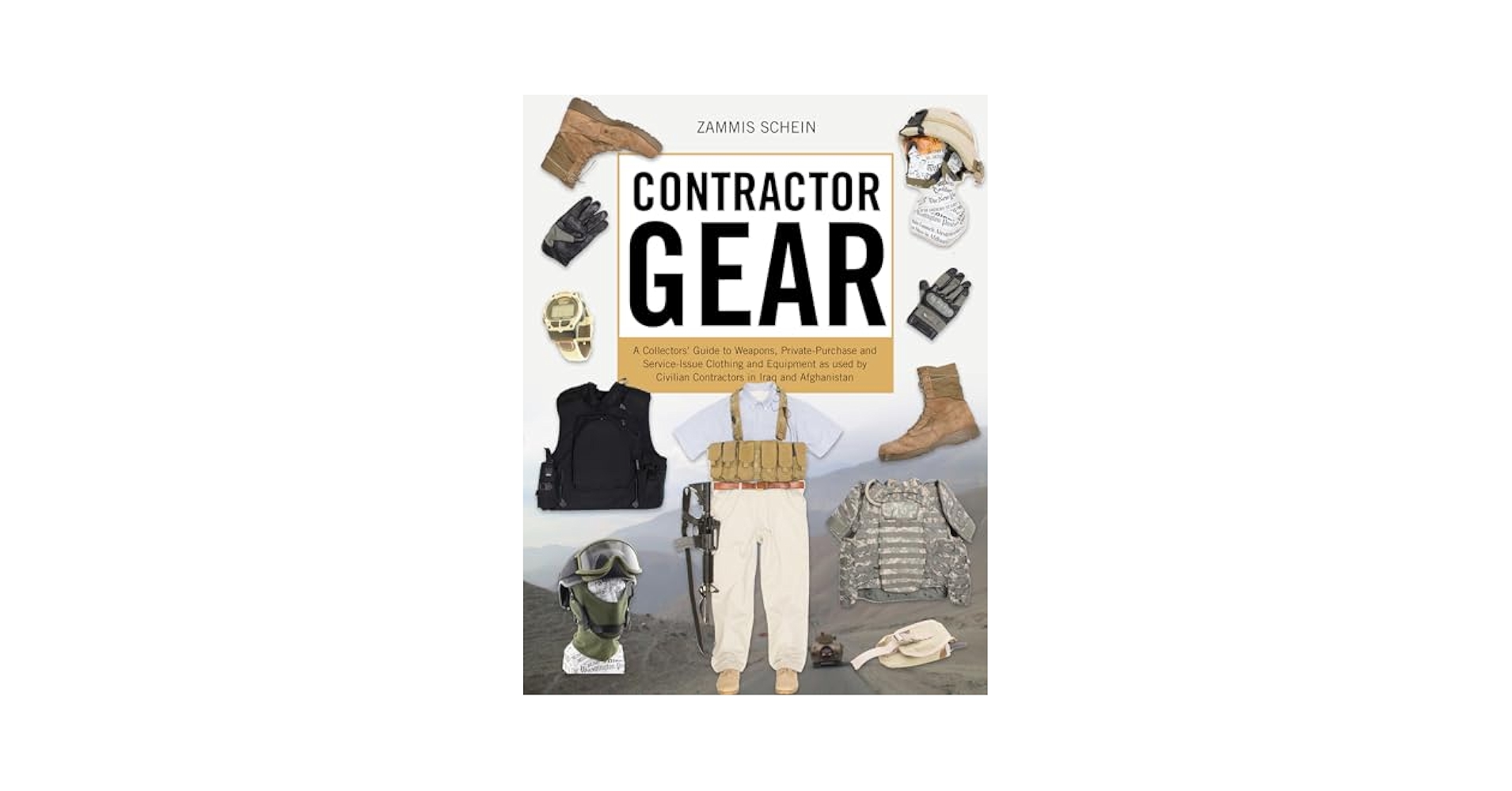 武具 CONTRACTOR GEAR/Zammis Schein 武具 CONTRACTOR GEAR/Zammis Schein Contractor Gear: Weapons