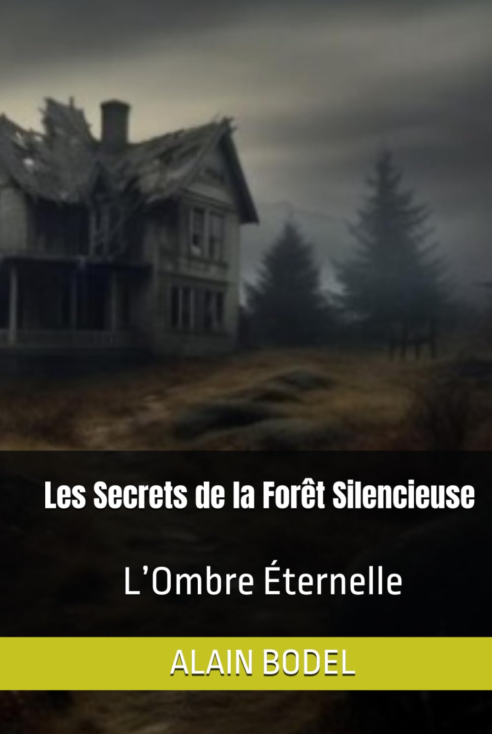 Les Secrets de la Forêt Silencieuse: L’Ombre Éternelle