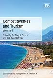 Competitiveness and Tourism (Economics and Management of Tourism series, 5)