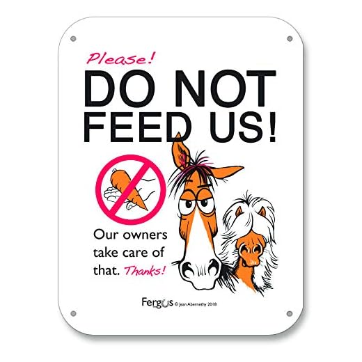 FERGUS The Horse Barn Stall Fence Sign, Do Not Feed Horses