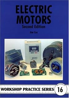 Electric Motors (Workshop Practice Series)